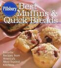 Pillsbury, Best Muffins and Quick Breads Cookbook: Favorite Recipes from...