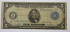 BARGAIN Series 1914 Large Size Blue Seal $5 Fed Res Note 1-A Boston VG Fr#847
