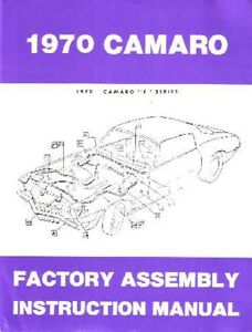 1970 Chevrolet Camaro F Series Assembly Manual Rebuild Illustration Instructions (For: 1970 Chevrolet Camaro Z28)