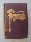New ListingAntique Historical Novel Captain Jack the Scout: Indian Wars Illustrated 1873