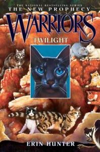 Twilight; Warriors: The New Prophecy, Book 5- Erin Hunter, 0060827645, hardcover
