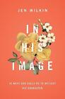 In His Image - 9781433549878