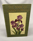 1931 THE BOOK OF GARDEN FLOWERS ROBERT MCCURDY HARCOVER VINTAGE BOOK