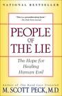 People of the Lie: The Hope for Healing Human Evil - Paperback - VERY GOOD