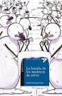 LA BATALLA DE LOS MUNECOS DE NIEVE (SPANISH EDITION) (ALA By Rafael Calatayud