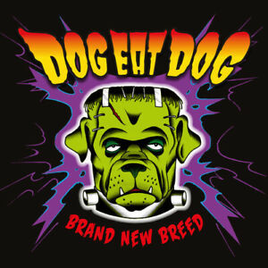 Dog Eat Dog - Brand New Breed [New CD]