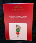 2021 Hallmark ELEVEN PIPERS PIPING Keepsake Ornament 12 Days of Christmas