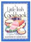 A Little Irish Cookbook - Hardcover By John Murphy - GOOD