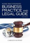 Nurse Practitioner's Business Practice and Legal Guide , Buppert, Carolyn , hard