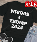HOT Niggas 4 Trump 2024 T-Shirt Fullsize 2345XL TR9374