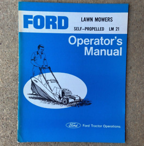 Original Ford Self-Propelled LM21 Lawn Mower Operator's Manual SE 3437 10 Pages