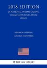 Minimum Internal Control Standards (Us National Indian Gaming Commission Re...