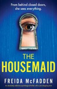 The Housemaid: An absolutely addictive psychological thriller with a jaw
