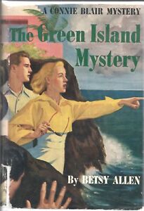 CONNIE BLAIR THE GREEN ISLAND MYSTERY by BETSY ALLEN Grosset Dunlap 1949 1st HC