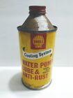Vintage SHELL OIL WATER PUMP LUBE & ANTI-RUST Auto Oil Cone Top Tin Can Rare