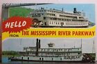 Scenic Mississippi River Parkway Hello Postcard Old Vintage Card View Standard