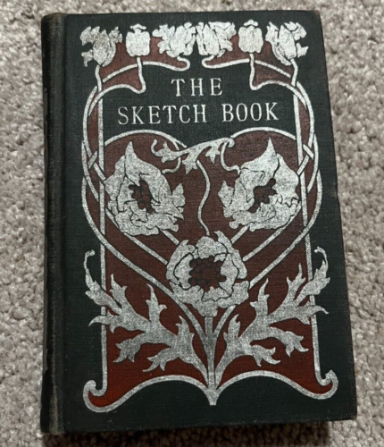 The Sketch Book Of Geoffrey Crayon Gent Washington Irving Antique Book VERY OLD