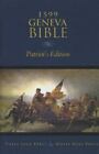 1599 Geneva Bible: Patriot's Edition Reformers hardcover Used - Very Good