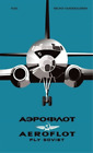 FUEL Bruno Vandermueren AEROFLOT – Fly Soviet (Hardback) (UK IMPORT)