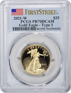 2021-W $25 American Proof Gold Eagle Type 1 PR70DCAM First Strike PCGS