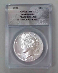 2021 HIGH RELIEF SILVER PEACE DOLLAR ADVANCE RELEASE ANACS MS70
