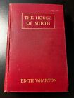 New ListingHouse of Mirth by Edith Wharton, 1st edition