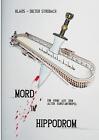 Mord im Hippodrom: Ein historischer Krimi by Klaus - Dieter Strobach Paperback B