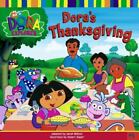 Dora's Thanksgiving; DORA THE EXPLORER - 9780689858420, paperback, Sarah Willson