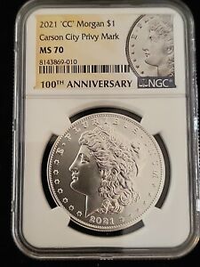 2021-CC Morgan Silver Dollar NGC MS70 'CC' Privy Mark 100th Anniversary -Beauty