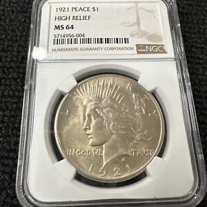 1921 PEACE US Peace Silver Dollar $1 HIGH RELIEF - NGC MS 64