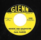 PAUL PARKER 45RPM '64 GLENN ROCKIN' FOR GOLDWATER KILLER ROCKER M- VINYL