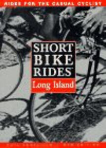 Short Bike Rides on Long Island Paperback Phil Angelillo