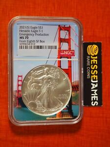 2021 (S) SILVER EAGLE NGC MS70 FROM THE 8TH SAN FRANCISCO BOX TYPE 1 BRIDGE CORE