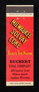 1930s Federal Match Buchert Coal Company Milwaukee Solvay Coke Appleton WI MB