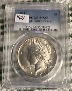 1921 Peace Dollar High Relief PCGS MS-63