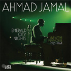 Ahmed Jamal Emerald City Nights (RSD Black Friday 2022): Live at the Pen (Vinyl)