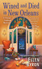 Wined and Died in New Orleans (A Vintage Cookbook Mystery) - GOOD