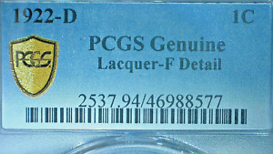 U.S.-GOLD SHIELD PCGS F-DETAIL 1922 D GENUINE WHEATBACK PENNY KM# A132-LACQUER
