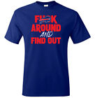Buffalo Bills F Around and Find Out T-Shirt Royal Blue S-3XL