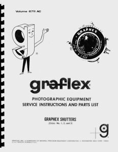 Graflex Graphex Shutters Repair Manual Reprint for No. 1, 2, 3 Shutters