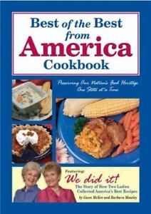 Best of the Best from America Cookbook: Preserving Our Nation's Food Heritage...