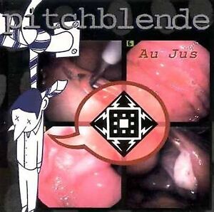 Au Jus - Audio CD By Pitchblende - VERY GOOD