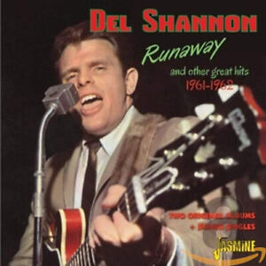 Runaway & Other Great Hits 1961-1962 - Two Original Albums Plus Bonus Singles