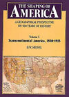 he Shaping of America - A Geographical Perspective on 500 Years o