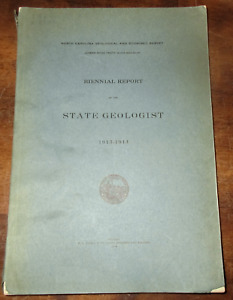 GEOLOGY MINERALOGY TIMBER NORTH CAROLINA 1913 REPORT OF THE STATE GEOLOGIST