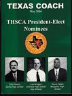 2006 Texas Coach Magazine May THSCA President Nominees 19297