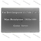 Dell Inspiron 15 7586 2-in-1 FHD LCD Screen Touch Display Assembly NYTH0 Silver