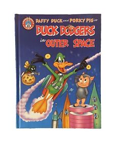 Daffy Duck and Porky Pig In Duck Dodgers In Outer Space (1990, Hardcover)