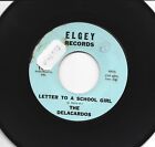 New ListingDOOWOP R&B   45 - DELACARDOS - LETTER TO A SCHOOL GIRL - HEAR 1961 ELGEY