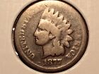 1877 Indian Head Cent- Circulated but in Good Condition- Good Price - Tough Date